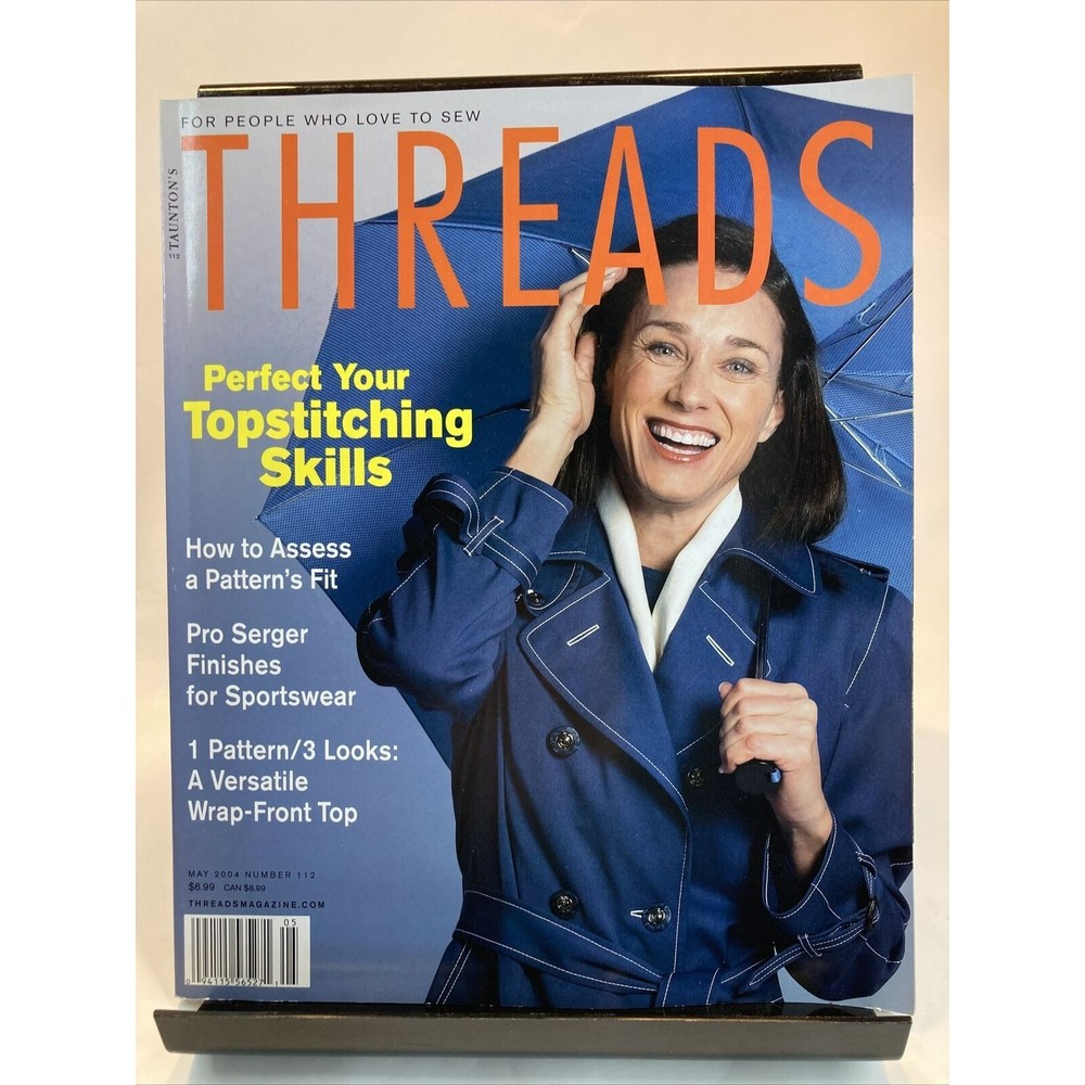 Taunton's Threads Magazine May 2004 #112 See Pics for Articles